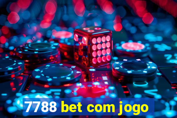 7788 bet com jogo